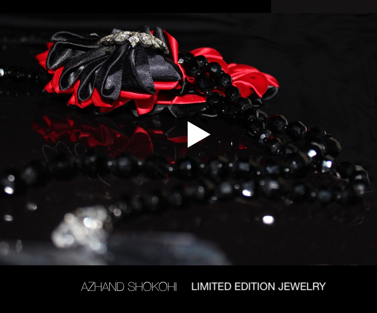 Azhand Shokohi Limited Edition Jewelry 